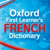 Oxford First Learner’s French Dictionary – English-French/French-English – translation and language help