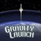 Gravity Launch