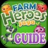 Guide for Farm Heroes Saga - New Videos, All Levels Walkthrough
