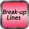 Best Adult Break-up Lines