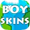 Boy Skins for Minecraft MC PE