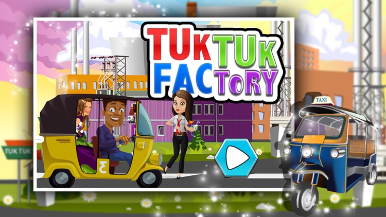 Tuk tuk Factory – Auto rickshaw maker & builder game for kids