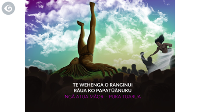 Screenshot #1 pour Ngā Atua Māori - Book 2: Te Wehenga o Ranginui rāua ko Papatūānuku/The Separation of Ranginui & Papatūānuku