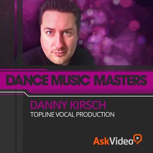 Danny Kirsch's Topline Vocal Production