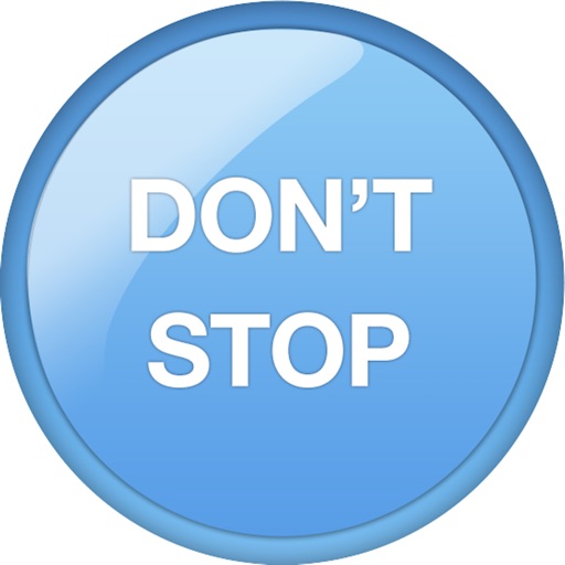 Don't Stop App