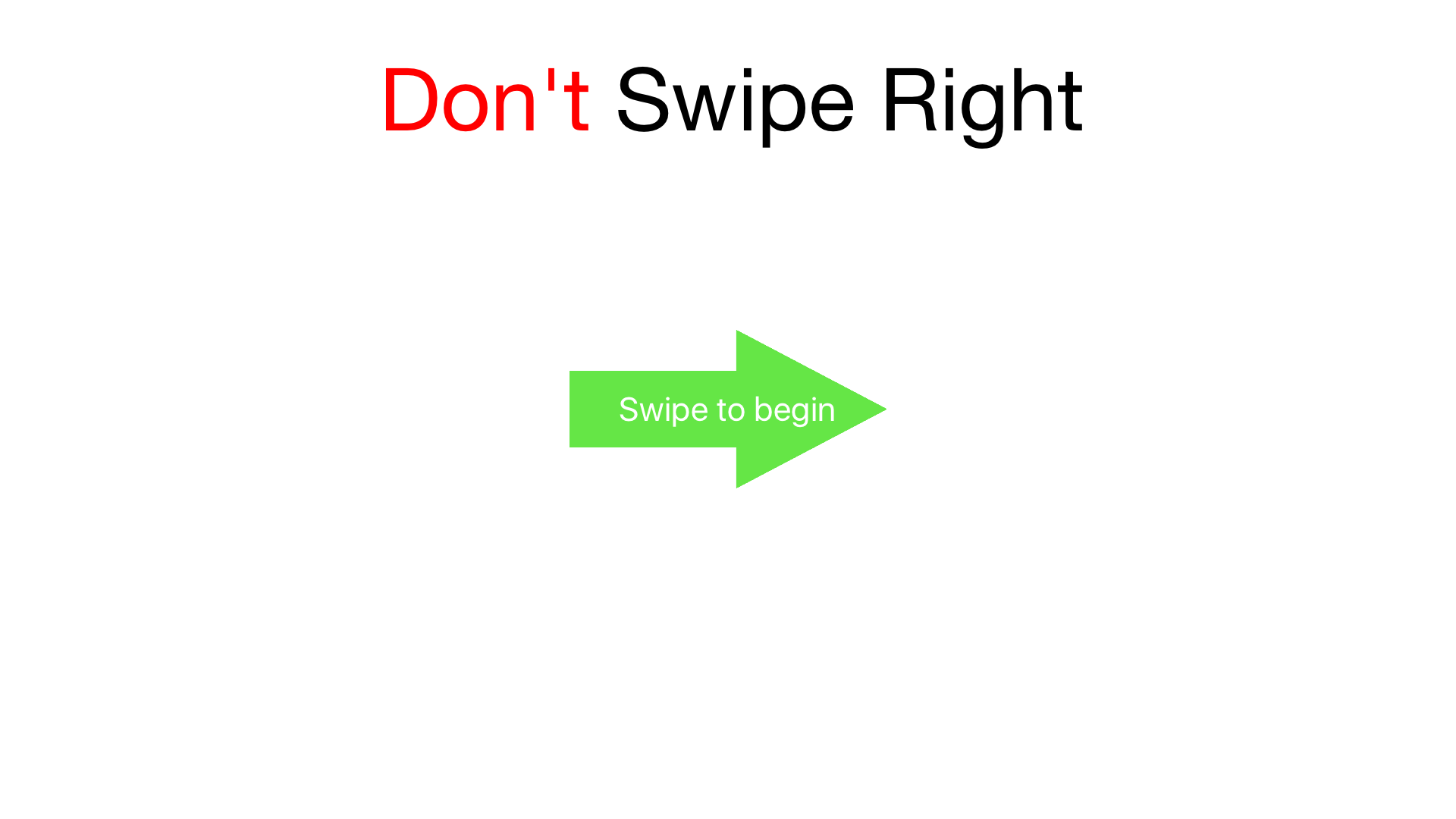 Don't Swipe Right