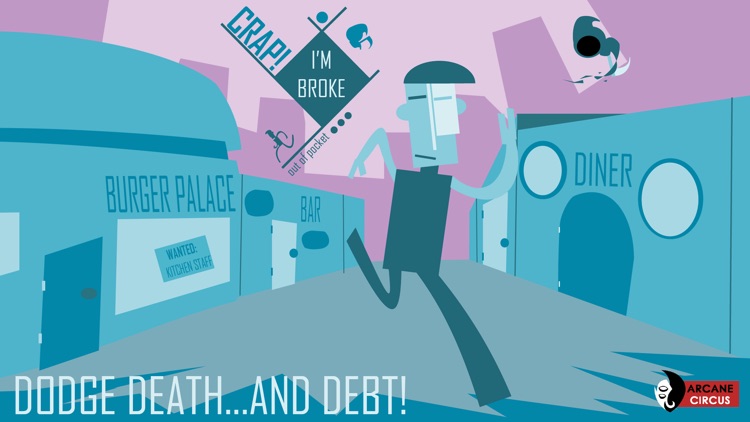 Crap! I'm Broke: Out of Pocket screenshot-0