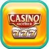 Casino Mother 777 Slots - Free Game Machines