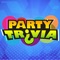 Party Trivia™ - the multi-player trivia game that works with Roku , Amazon Fire TV, Samsung Smart TV