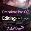 Editing Your Footage Course For Premiere Pro delete, cancel