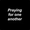 Praying for one another is an app for people that keep a list of people that they pray for