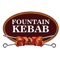 Welcome to FOUNTAIN KEBAB Official Mobile App