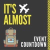 It's Almost - Event Countdown