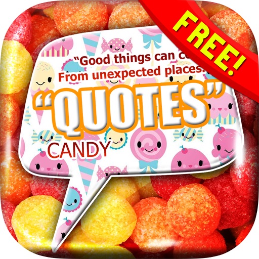 Daily Quotes Inspirational Maker “ Sweet Candy ” Fashion Wallpaper Themes Free icon