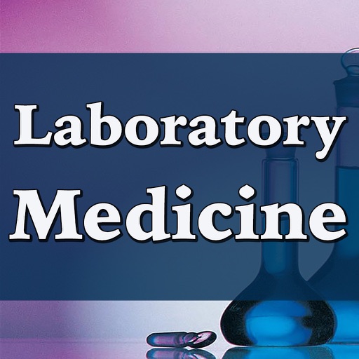 Laboratory Medicine: 2600 Flashcards, Definitions & Quizzes icon