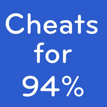 Cheats for 94%. Cheats