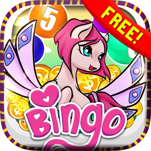 Bingo My Fairy Pony - “ Casino Vegas Edition ” Free