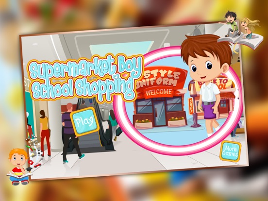 Supermarket Boy School Shopping - Learn to buy uniform, lunchbox & shoes in crazy Super market iPad screenshot