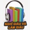 Nghĩ giàu và làm giàu audio - Offline