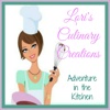 Lori's Culinary Creations - Adventure in the Kitchen