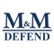 M&M Defend
