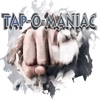 Tap-o-Maniac