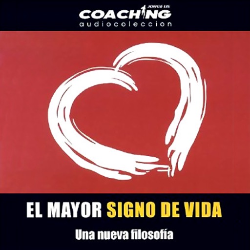 El Mayor Signo de Vida - Audiolibro de Autoayuda icon