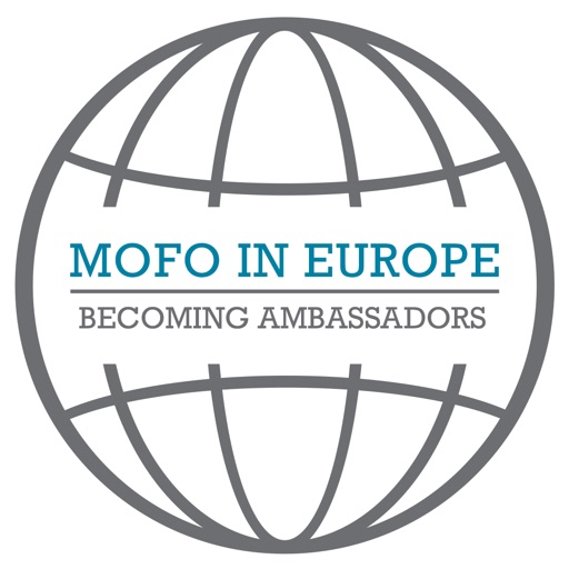 We’re MoFo, in Europe