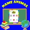 Name Animal For Kids delete, cancel