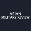 Asian Military Review - Magzter Inc.