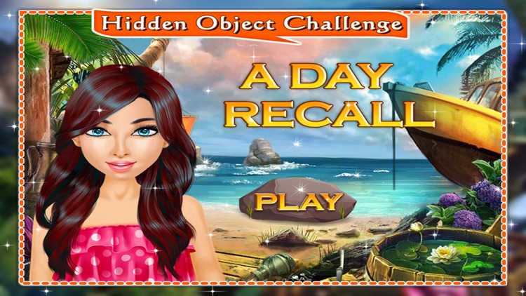 A Day Recall - Hidden Objects game for kids, girls and adults