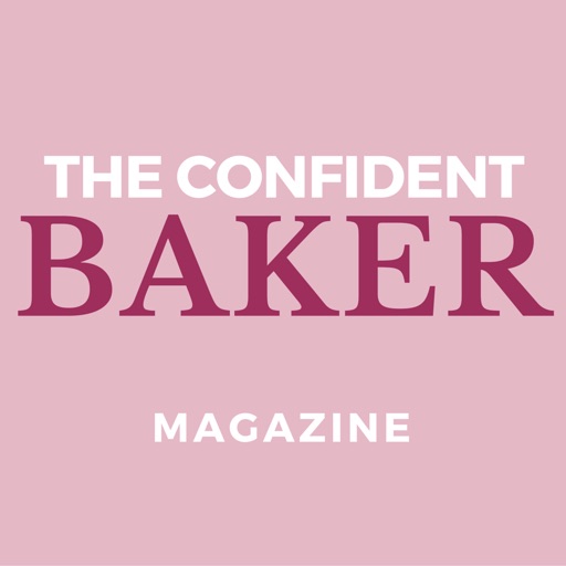 The Confident Baker Magazine with Easy Dessert Recipes