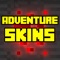 Best Adventure Skins for Minecraft Pocket Edition, 1000+ Best Adventure skins