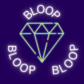 BLOOP BLOOP BLOOP