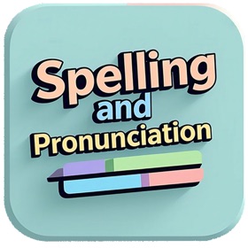 Spell and Pronunciation Expert
