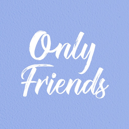 Only Friends - 恰好今天遇見你