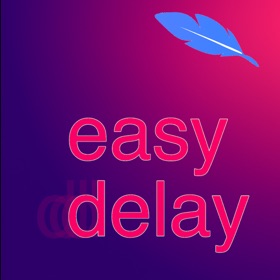 easy delay