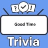Get Good Time Trivia for iOS, iPhone, iPad Aso Report