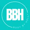 Body By Holly App Feedback