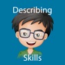 Get Describing Skills: for iOS, iPhone, iPad Aso Report