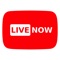 Live Now - Live Stream