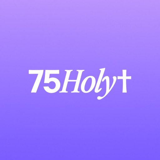 75 Holy™: Bible Challenge