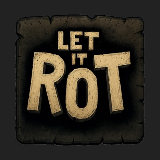 Let It Rot