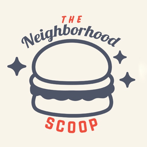 The Neighborhood Scoop