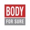 Baixe o aplicativo da Body For Sure e fique por dentro de nossos lançamentos, promoções e novas coleções