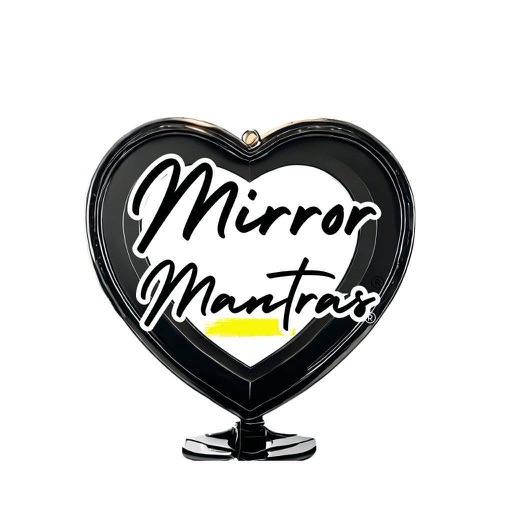 Mirror Mantras