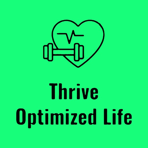 Thrive Optimized Life - AppWisp.com