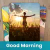 Good Morning Greeting Messages negative reviews, comments