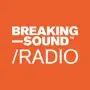 Breaking Sound Radio