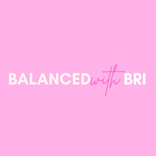 Balanced with Bri